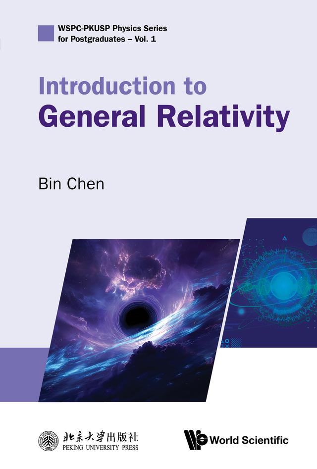 INTRODUCTION TO GENERAL RELATIVITY by Bin Chen