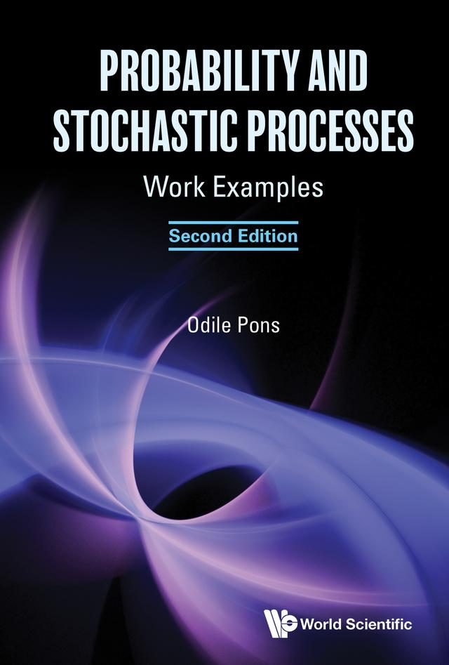 PROBAB & STOCHA PROCESS (2ND ED) by Odile Pons