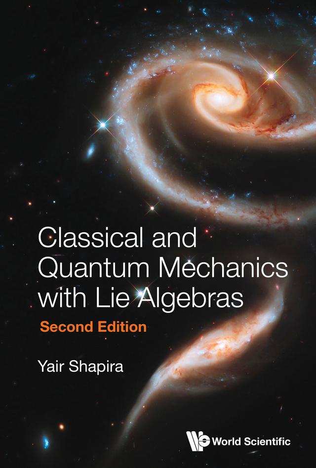 CLASSIC & QUANT MECH LIE..(2ND ED) by Yair Shapira