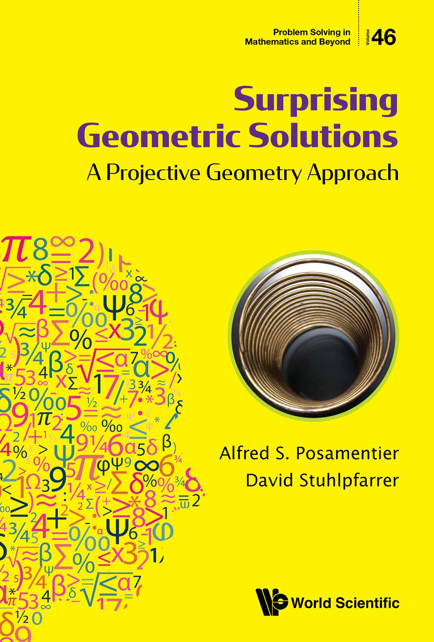 SURPRISING GEOMETRIC SOLUTIONS: A PROJECTIVE GEOMETRY APPROA
