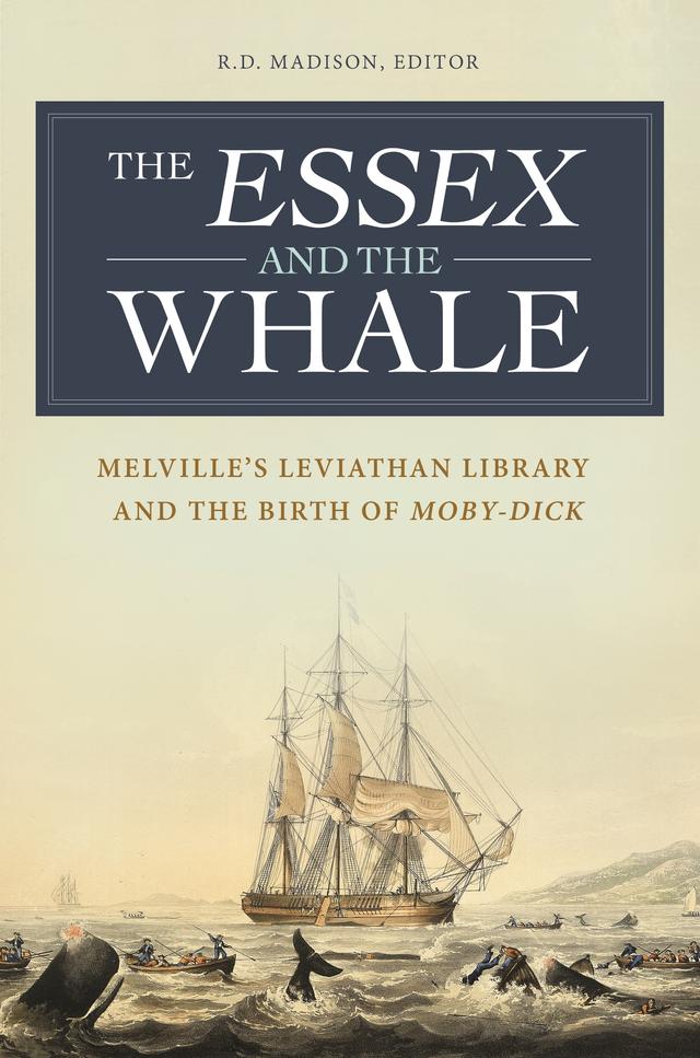 The Essex and the Whale by R. D. Madison