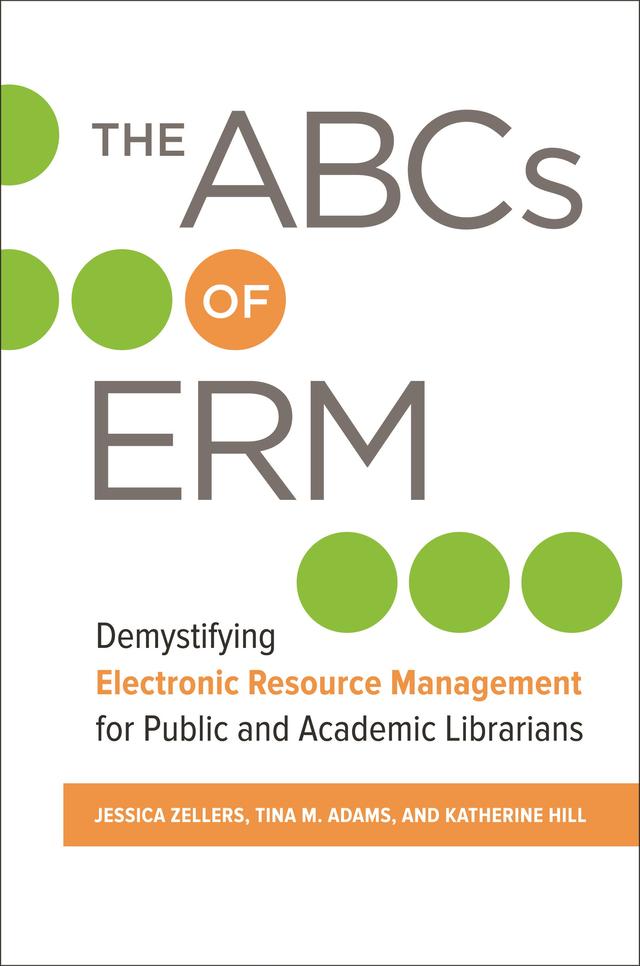 The ABCs of ERM by Jessica Zellers, Katherine Hill, Tina M. Adams