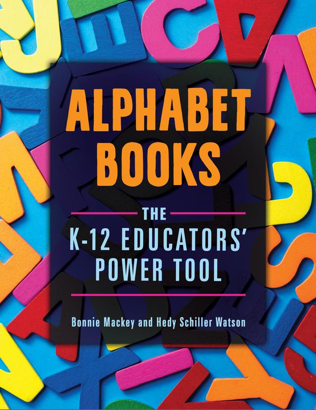 Alphabet Books by Bonnie Mackey, Hedy Schiller Watson