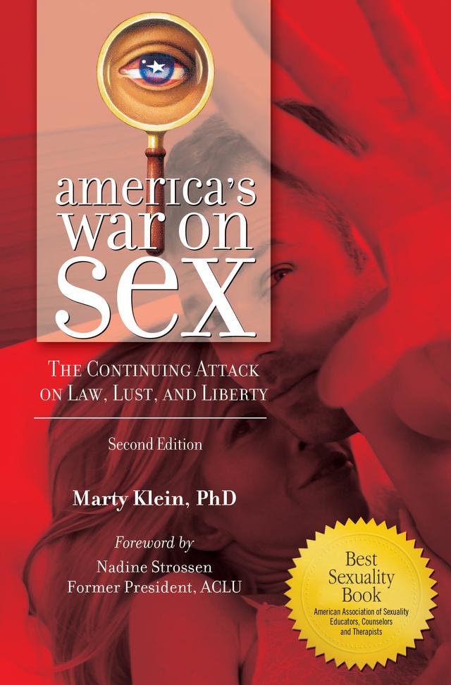 America's War on Sex by Marty Klein Ph.D., Nadine Strossen