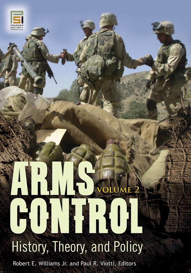 Arms Control by Paul R. Viotti, Robert E. Williams Jr.