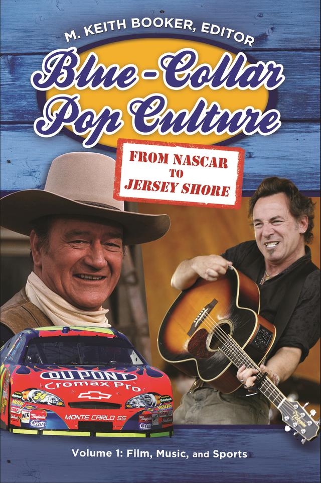 Blue-Collar Pop Culture by M. Keith Booker