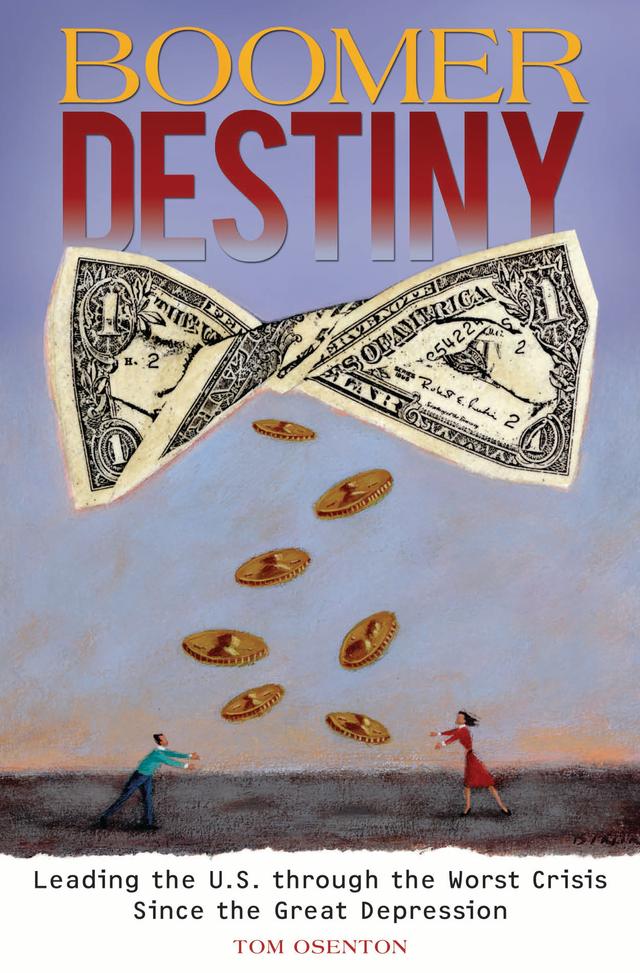 Boomer Destiny by Tom Osenton