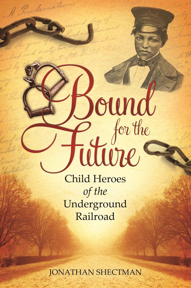 Bound for the Future by Jonathan Shectman