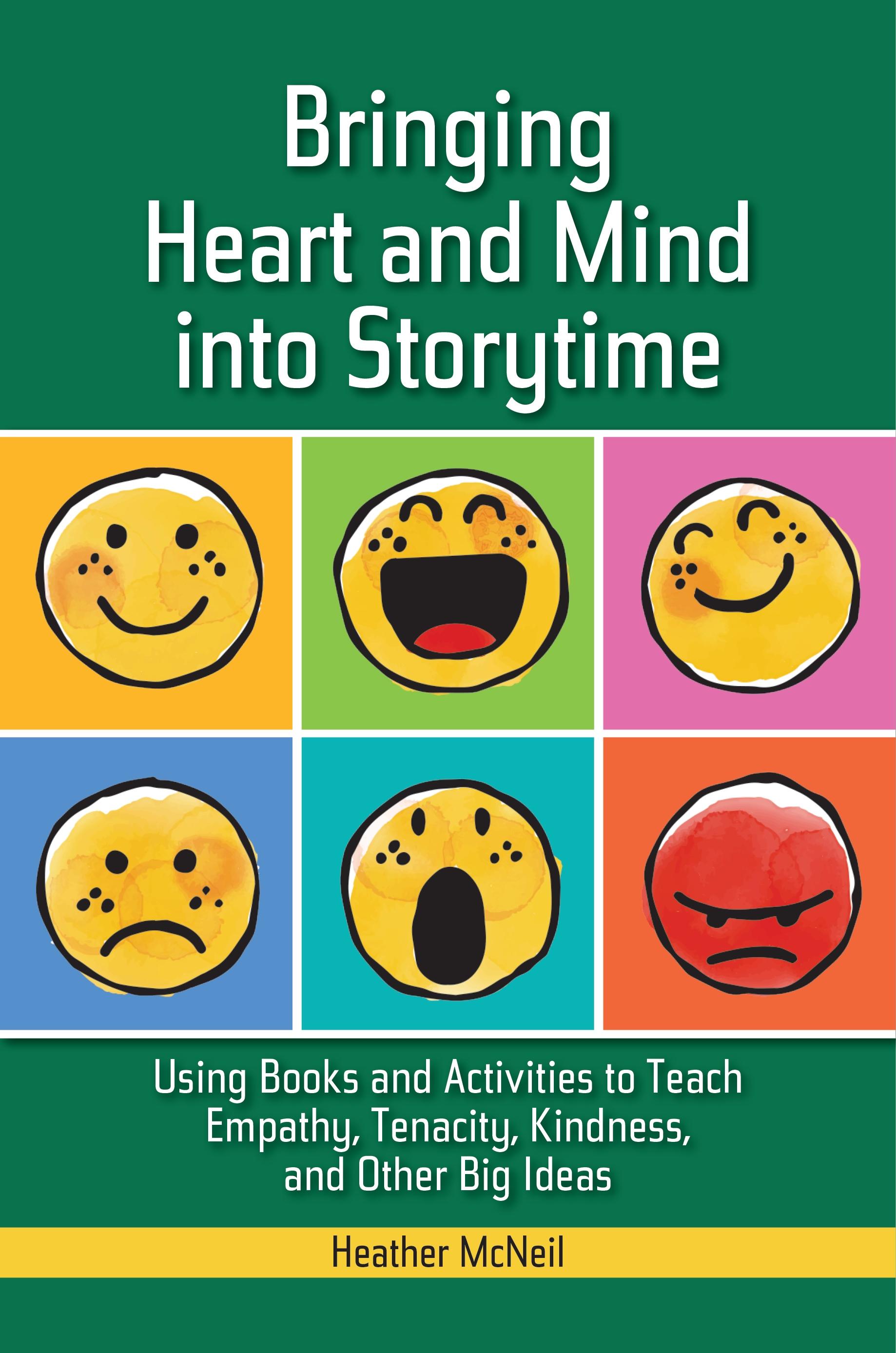 Bringing Heart and Mind into Storytime