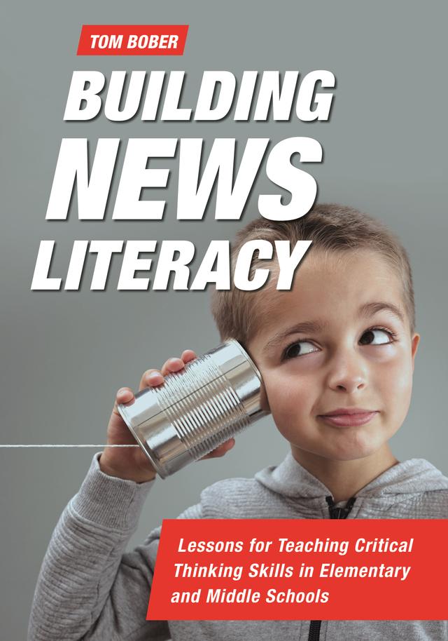 Building News Literacy by Tom Bober