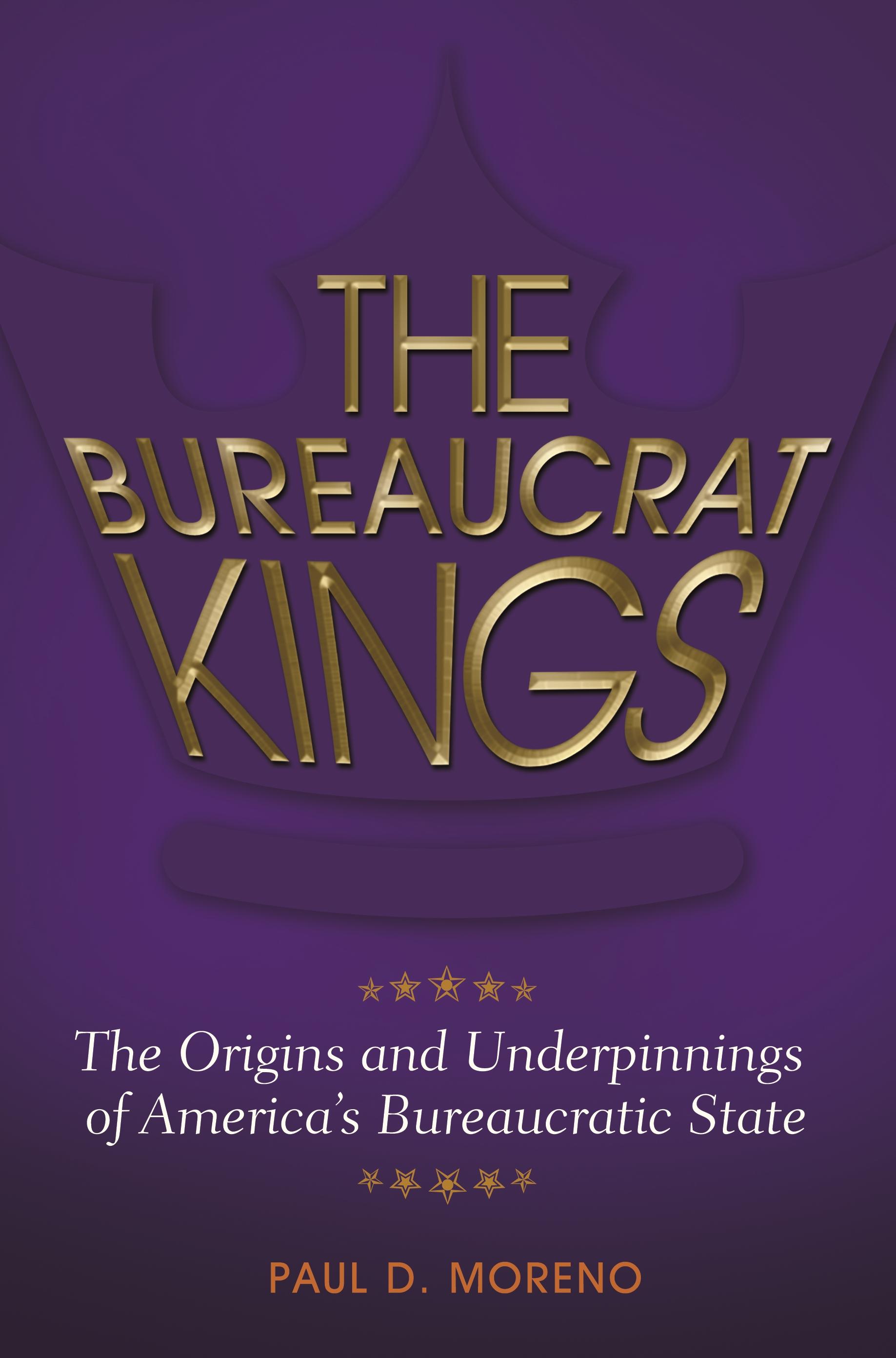 The Bureaucrat Kings