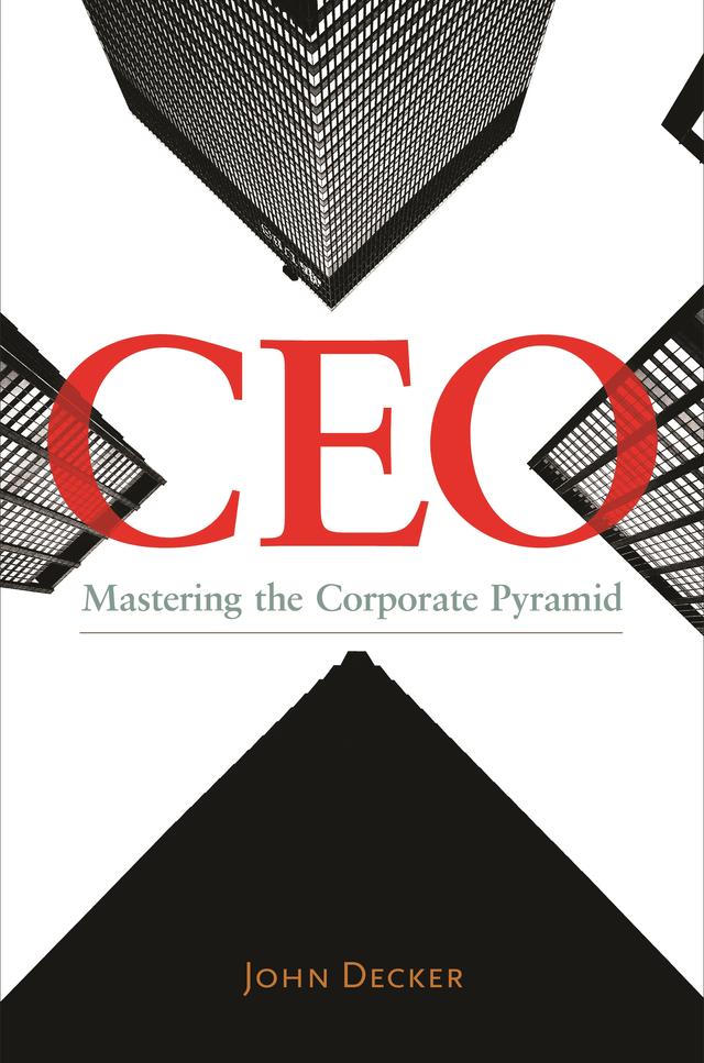 CEO by John Decker