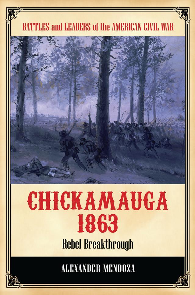 Chickamauga 1863 by Alexander Mendoza