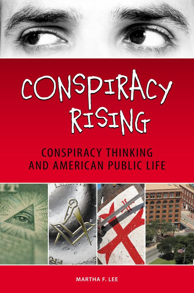 Conspiracy Rising by Martha F. Lee