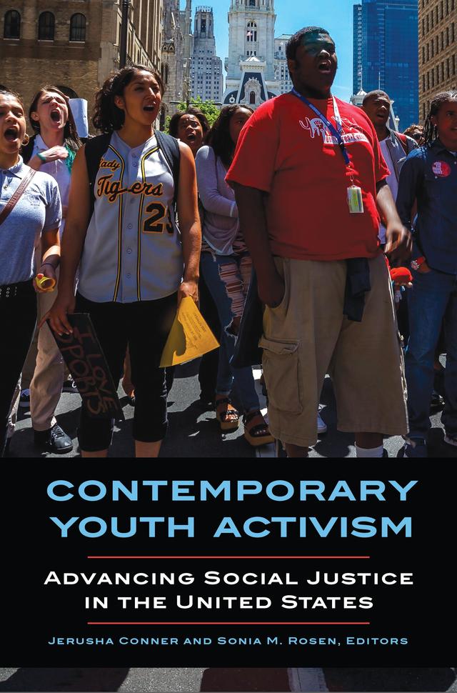 Contemporary Youth Activism by Jerusha Conner, Sonia M. Rosen