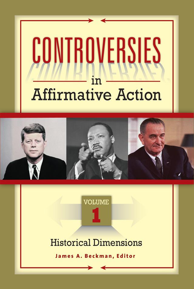 Controversies in Affirmative Action by James A. Beckman