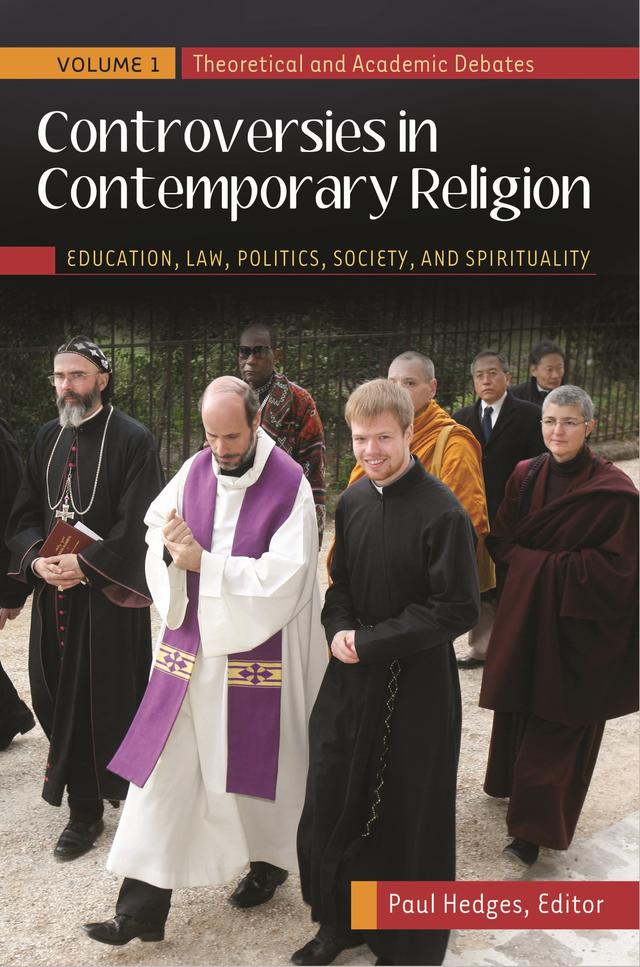 Controversies in Contemporary Religion by Paul Hedges
