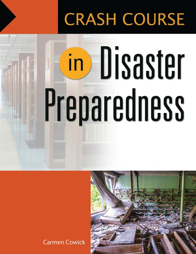 Crash Course in Disaster Preparedness by Carmen Cowick