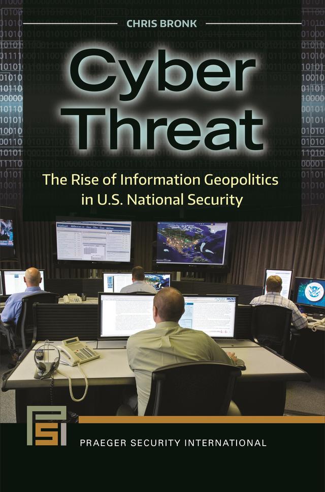 Cyber Threat by Chris Bronk