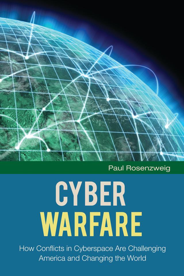 Cyber Warfare by Paul Rosenzweig
