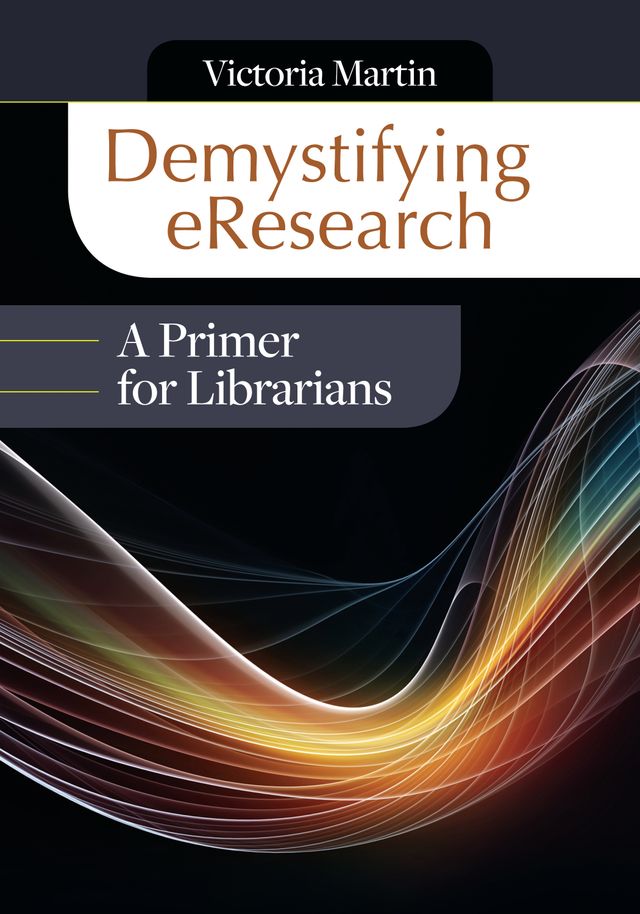 Demystifying eResearch by Victoria Martin