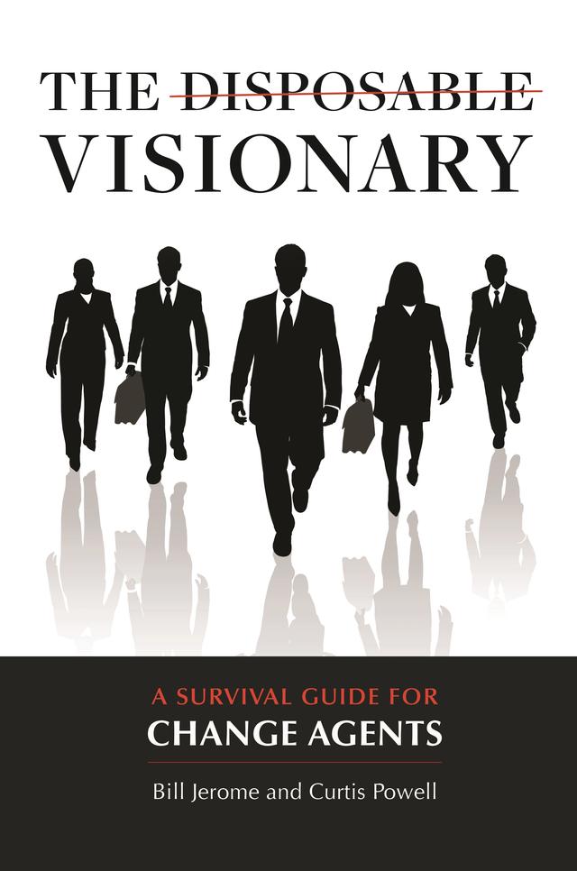 The Disposable Visionary by Bill Jerome, Carin Powell, Curtis Powell