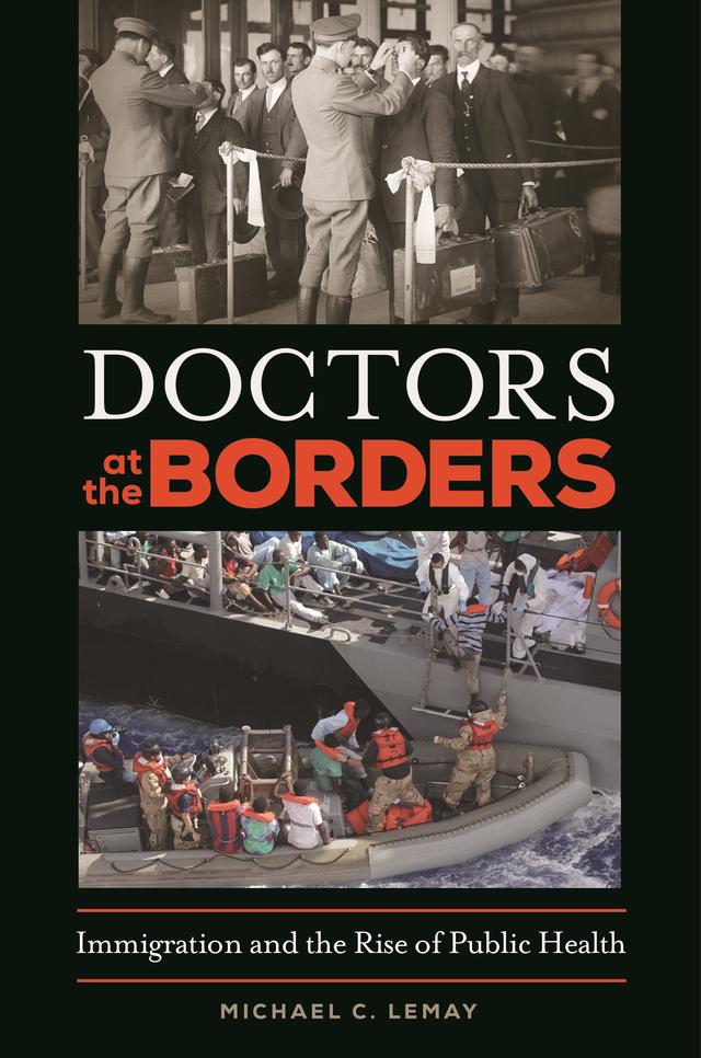 Doctors at the Borders by Michael C. LeMay