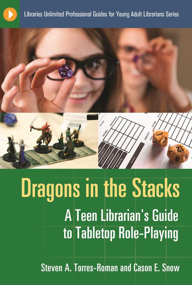 Dragons in the Stacks by Cason E. Snow, Steven A. Torres-Roman