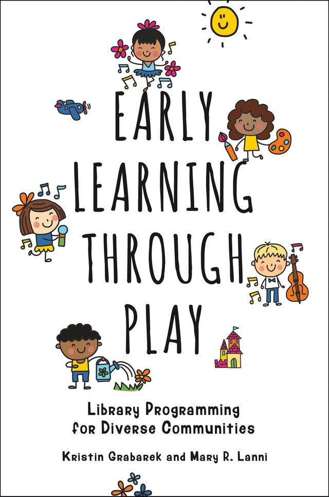 Early Learning through Play by 