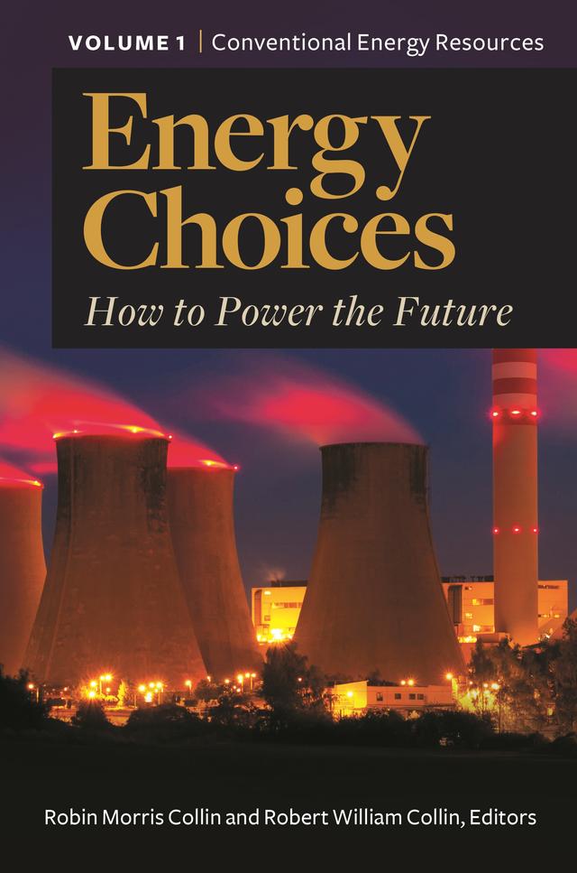 Energy Choices by Robert William Collin, Robin Morris Collin