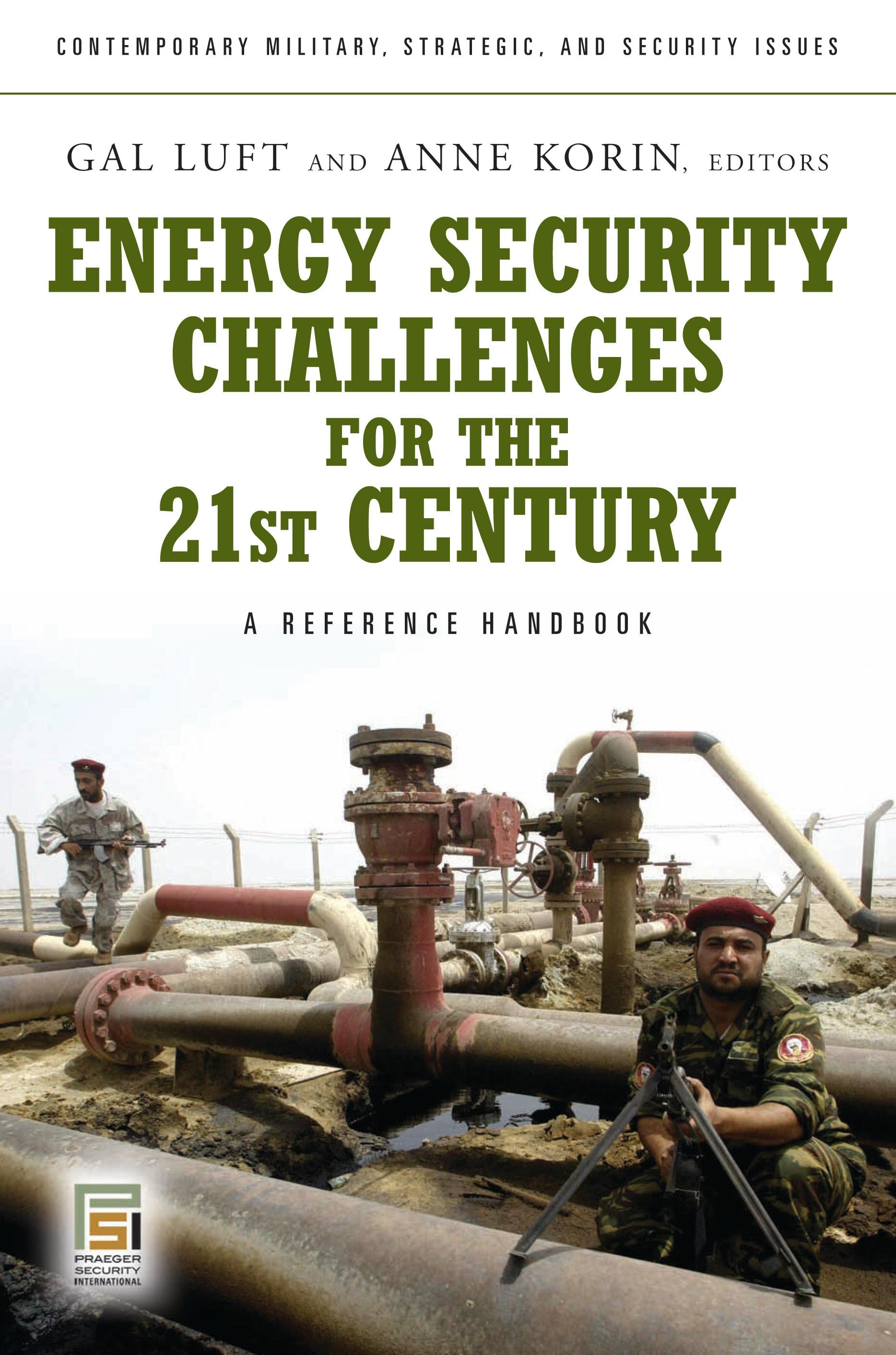 Energy Security Challenges for the 21st Century