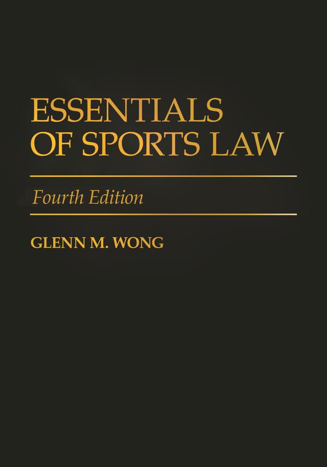 Essentials of Sports Law by 