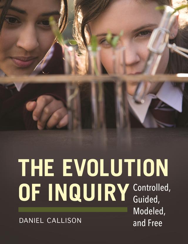 The Evolution of Inquiry by Daniel Callison
