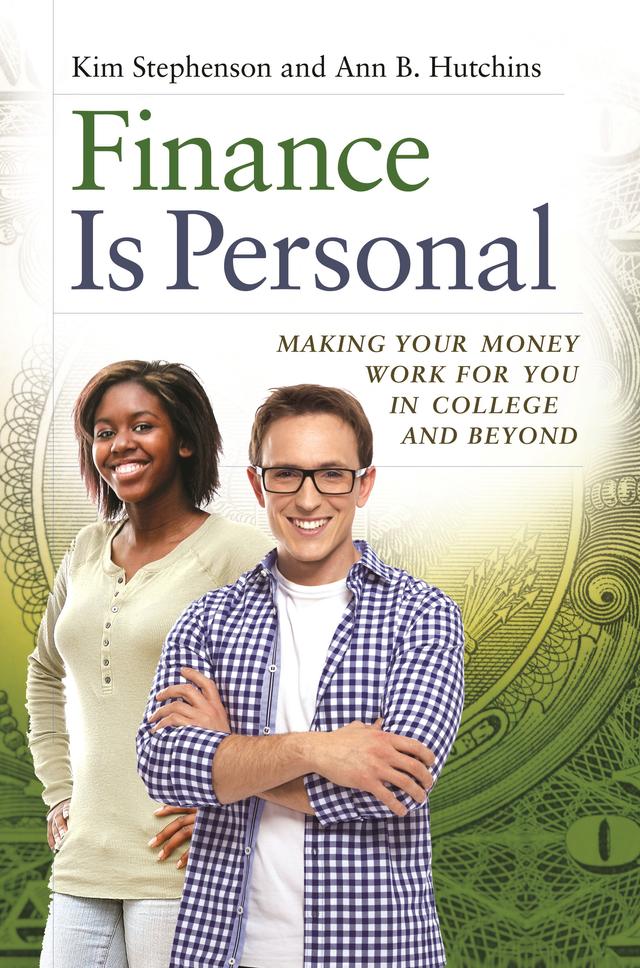 Finance Is Personal by Ann B. Hutchins, Kim Stephenson, Steven G. Blum