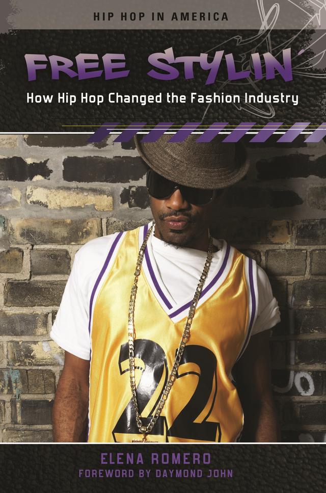 Free Stylin' by Daymond John, Elena Romero