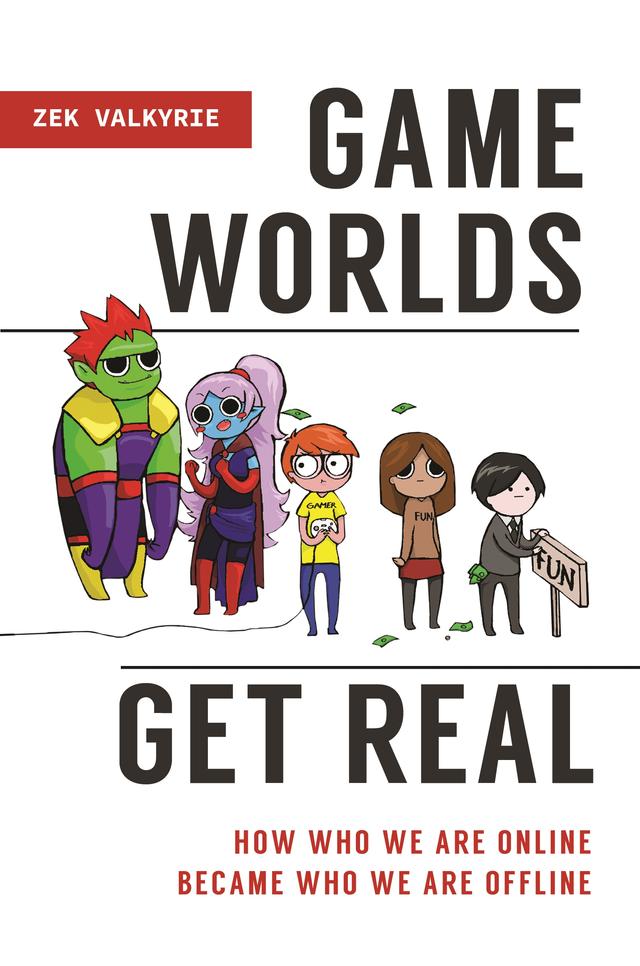 Game Worlds Get Real by Zek Valkyrie