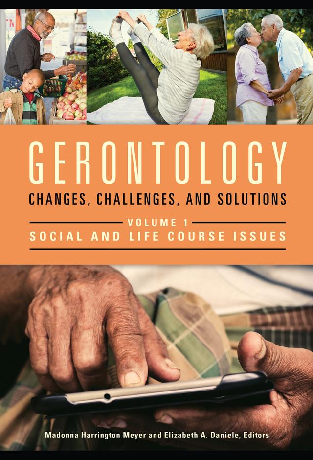 Gerontology by Elizabeth A. Daniele, Madonna Harrington Meyer