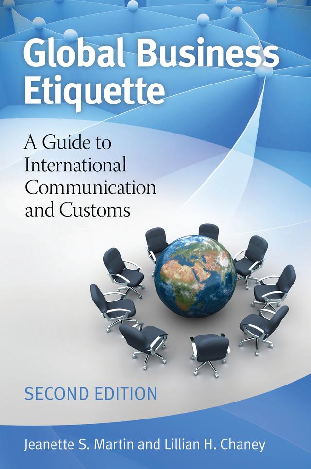 Global Business Etiquette by Jeanette S. Martin, Lillian H. Chaney