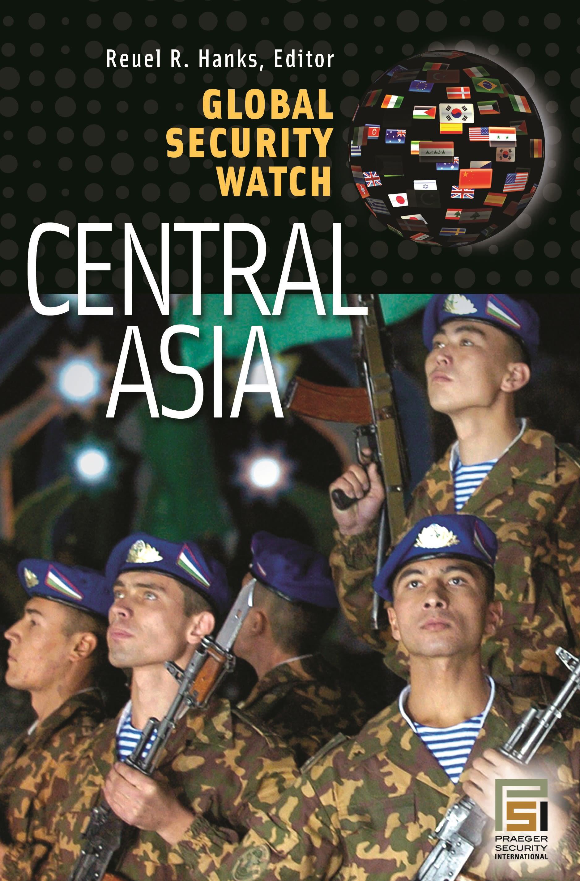 Global Security Watch—Central Asia