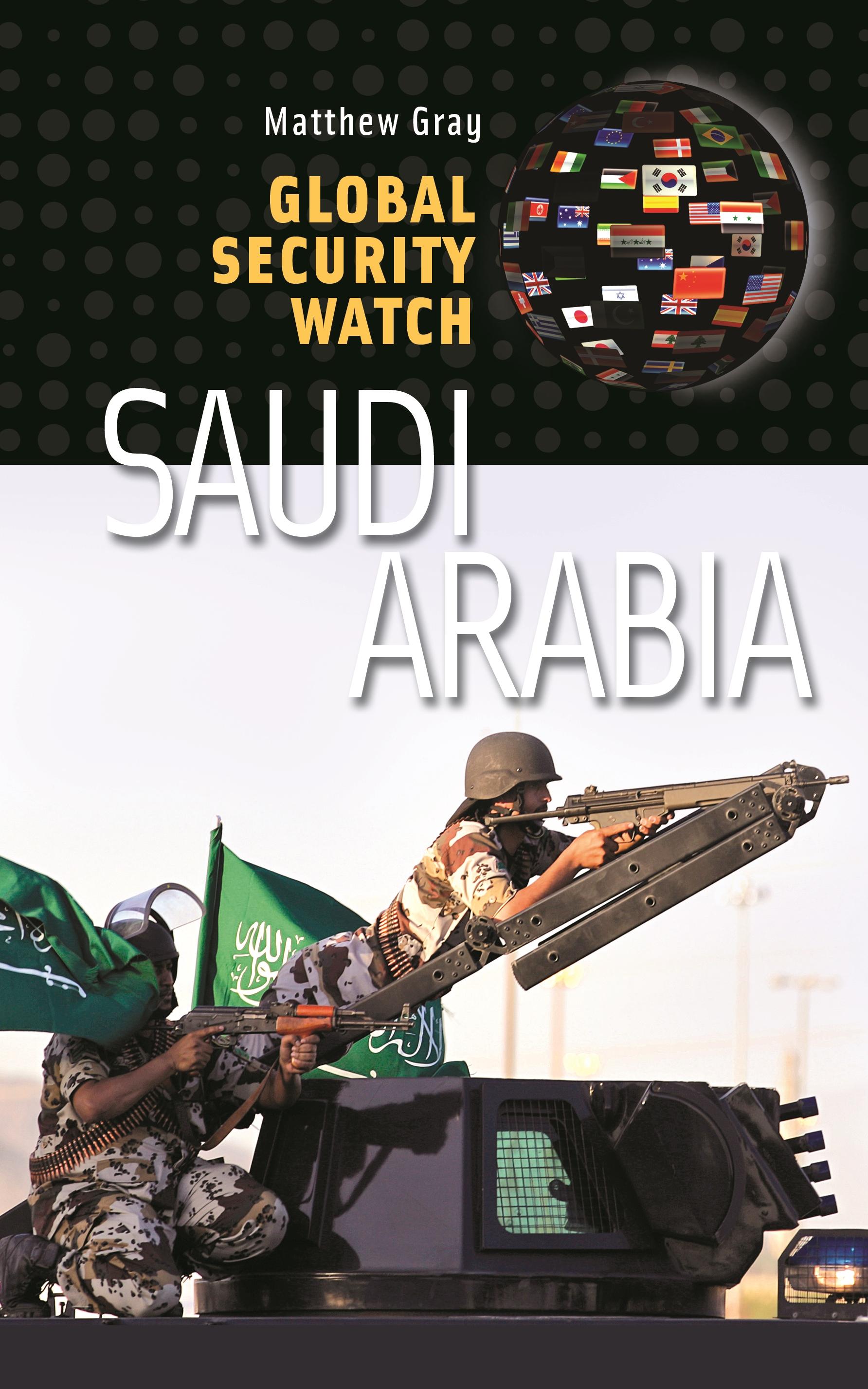 Global Security Watch—Saudi Arabia