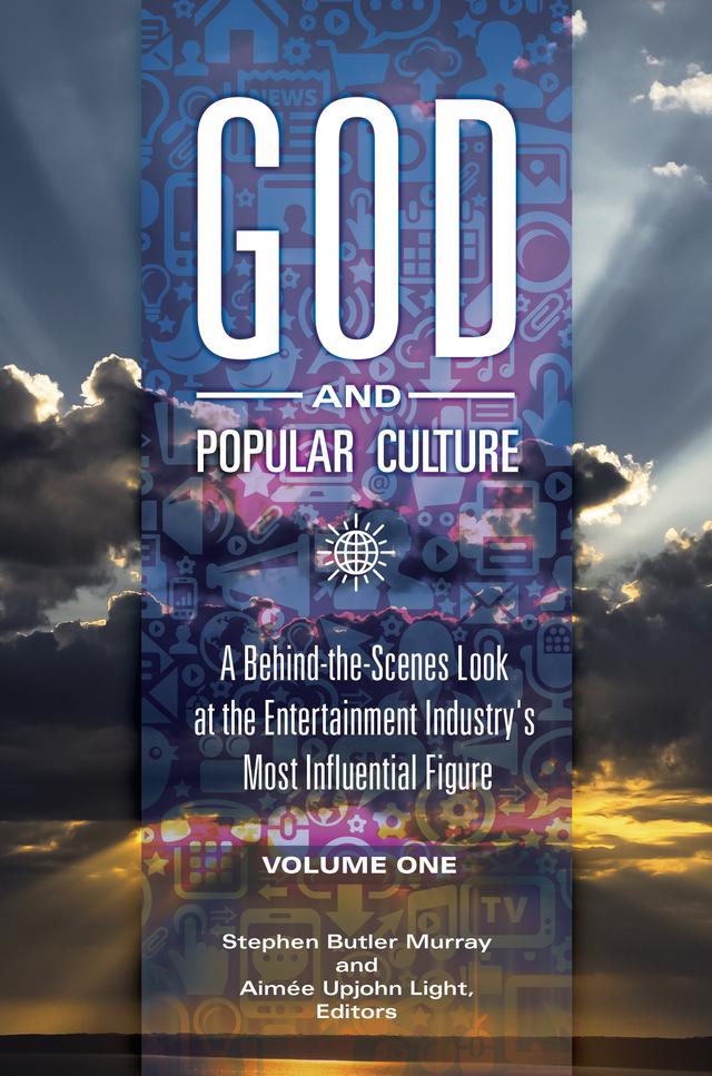 God and Popular Culture by Aimée Upjohn Light, Stephen Butler Murray