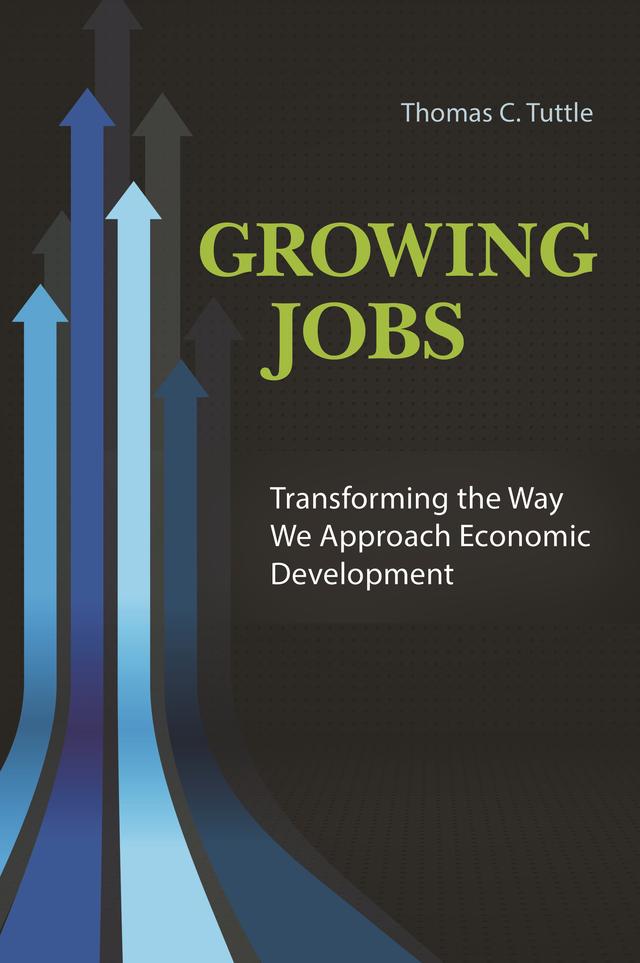 Growing Jobs by Jean-Claude Lauzon, Thomas C. Tuttle