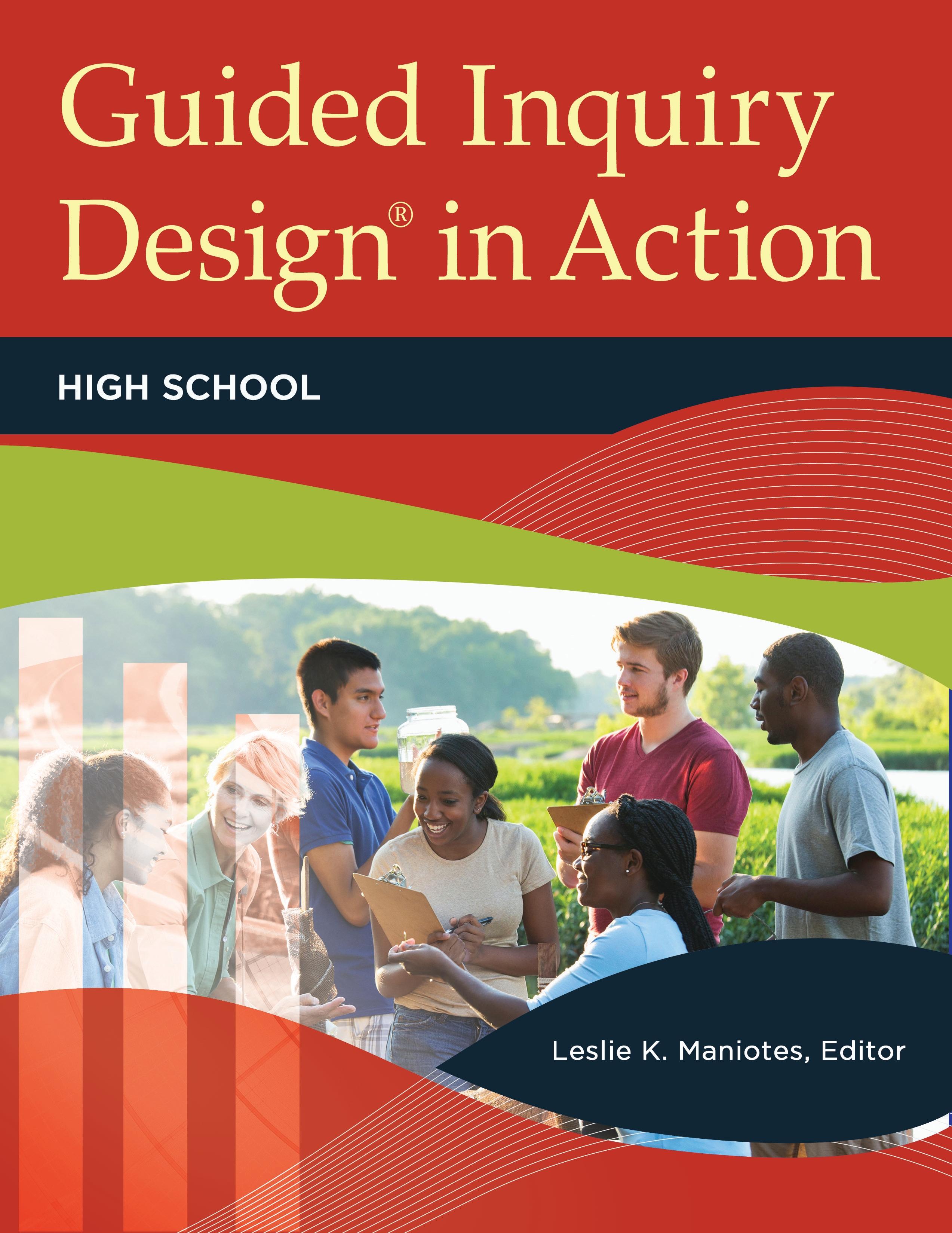 Guided Inquiry Design® in Action