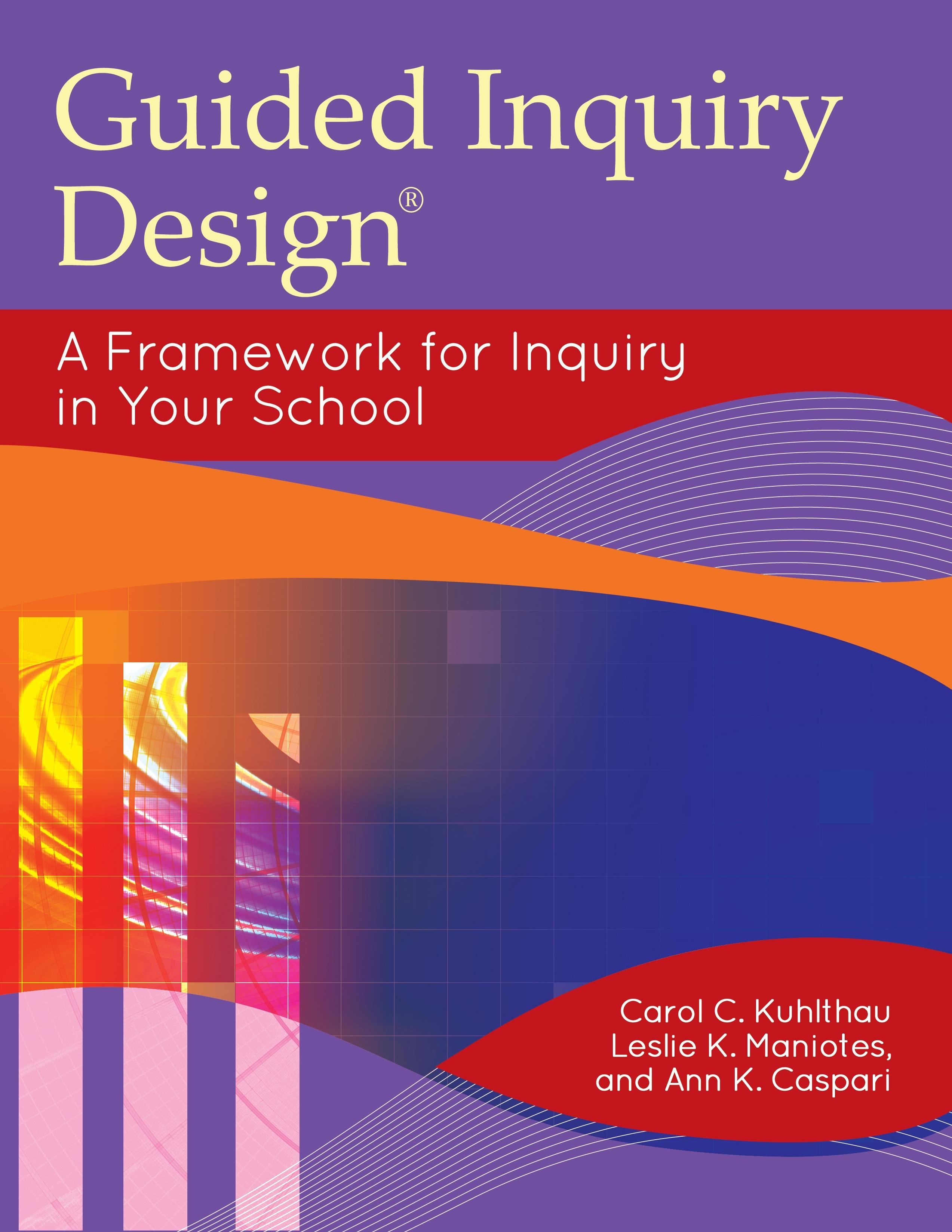 Guided Inquiry Design®
