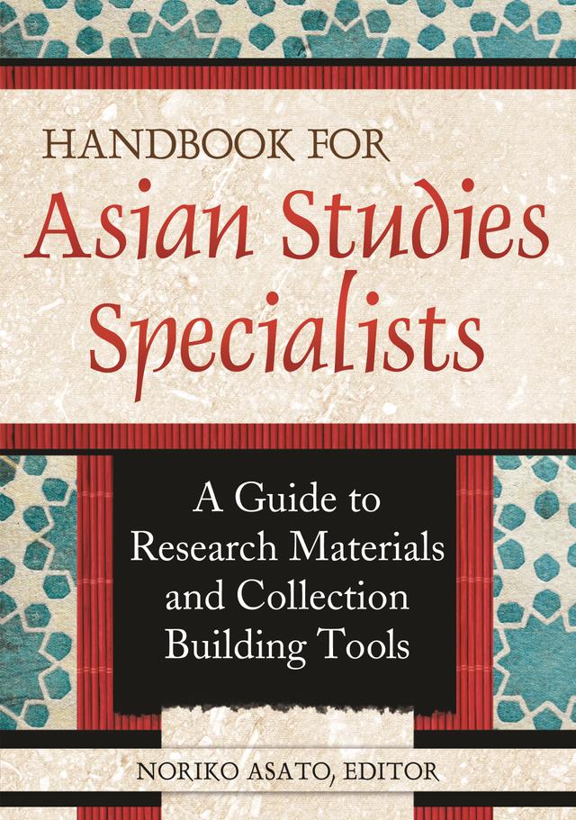 Handbook for Asian Studies Specialists by Noriko Asato
