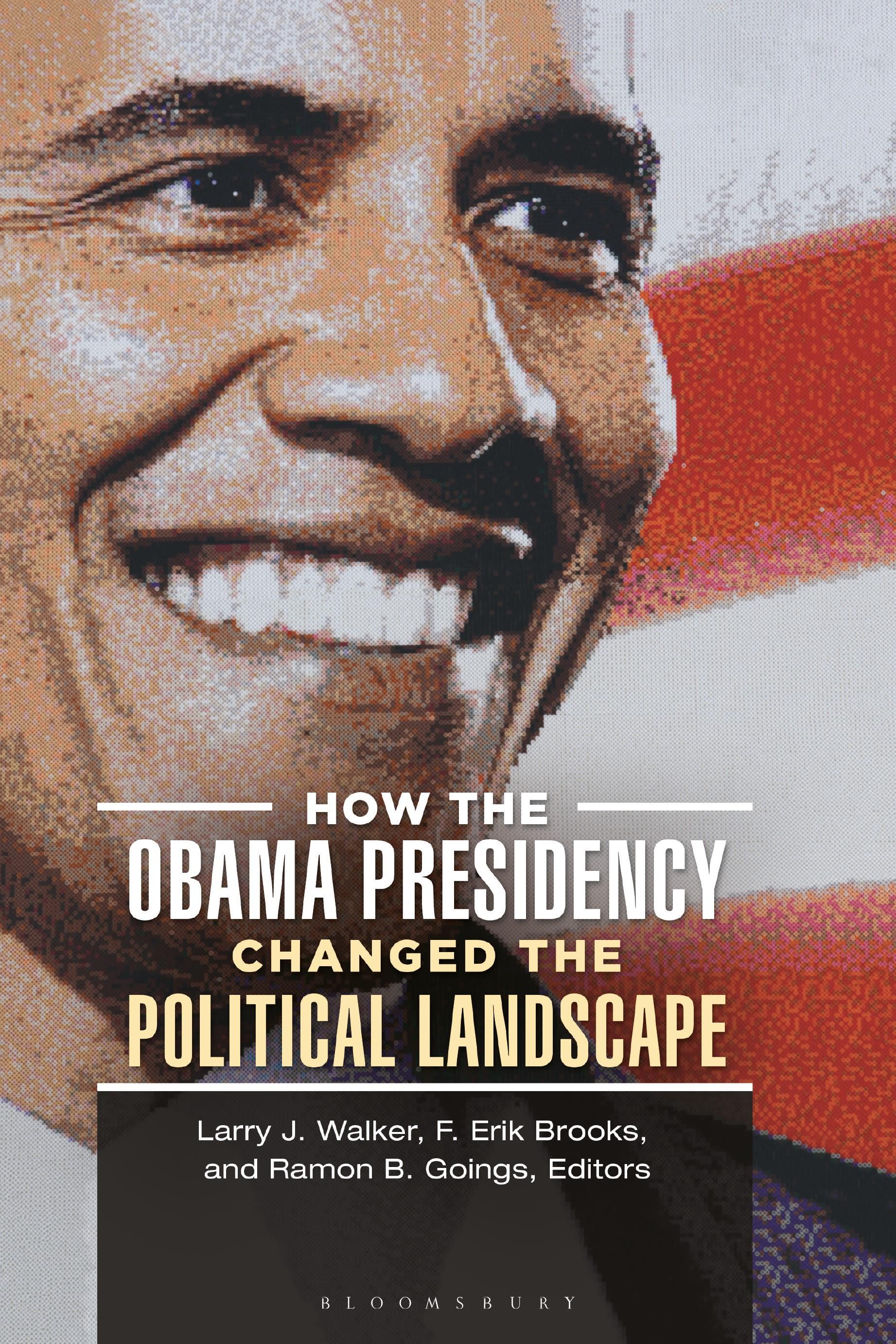How the Obama Presidency Changed the Political Landscape