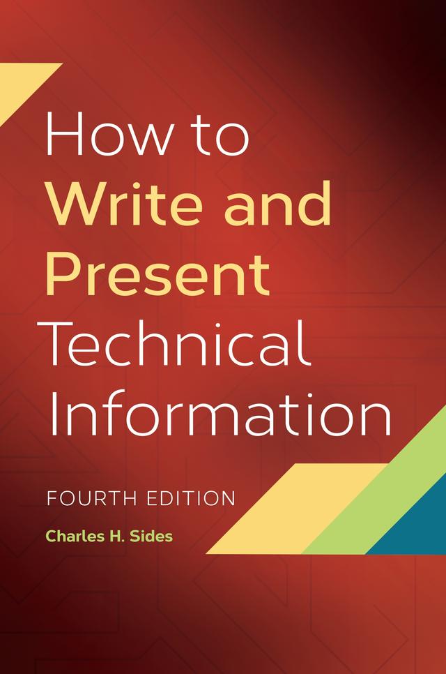 How to Write and Present Technical Information by 