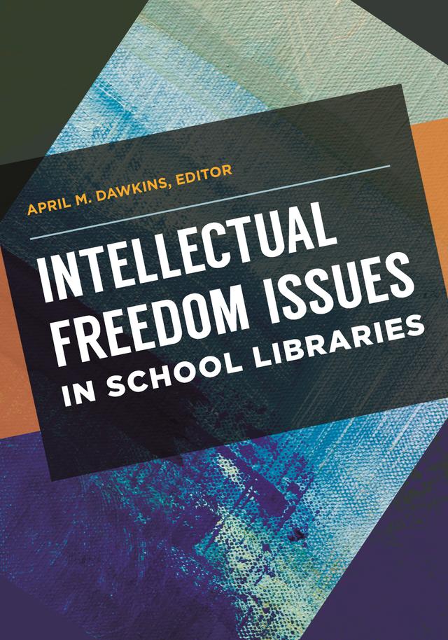 Intellectual Freedom Issues in School Libraries by 