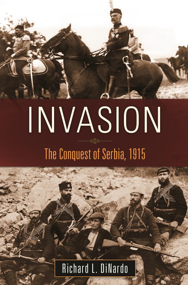 Invasion by Richard L. DiNardo