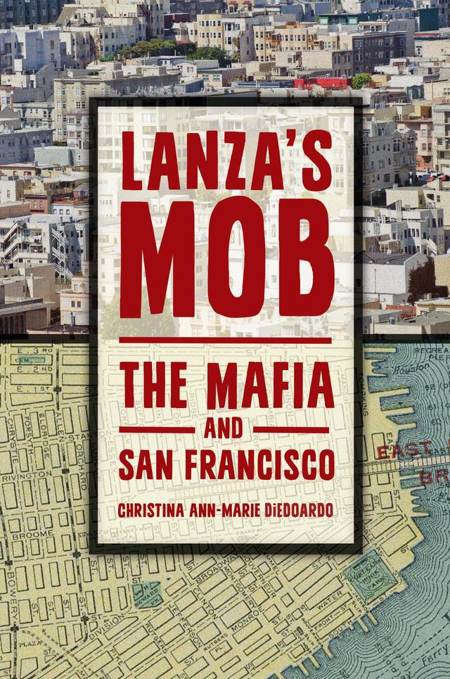 Lanza's Mob by Christina Ann-Marie DiEdoardo
